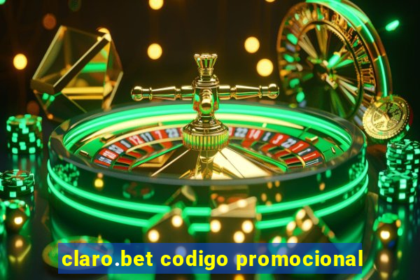 claro.bet codigo promocional